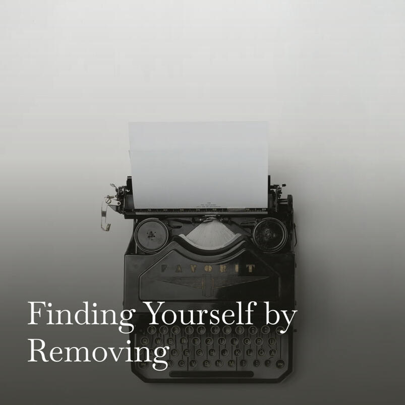 Finding Yourself by Removing Finding Yourself by Removing